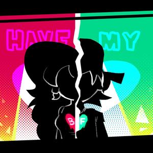 HAVE MY HEART (FUNKADELIX Original Soundtrack)