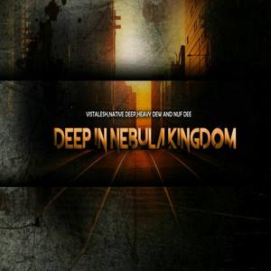 Deep In Nebula Kingdom (Main Mix)