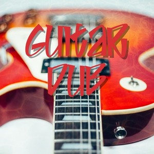 Guitar Dub (Original Version)