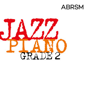 Jazz Piano, ABRSM Grade 2