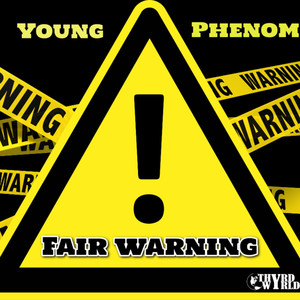 Fair Warning (Explicit)