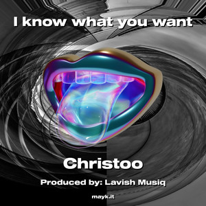 I know what you want