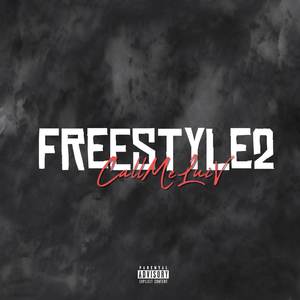 Freestyle 2 (Explicit)