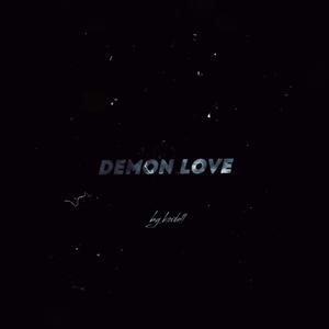 Demon Love (Explicit)