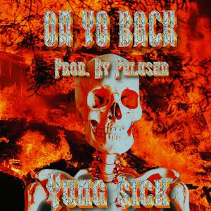 ON YO BACK (Explicit)