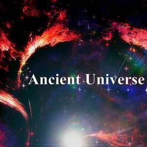 Ancient Universe