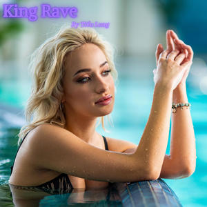 King Rave