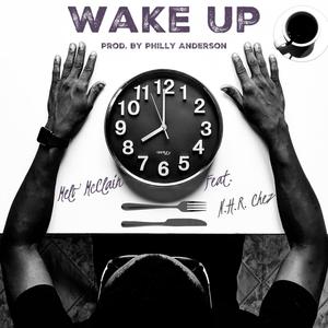 Wake Up (feat. N.H.R. Chez, Khenya Marie & Tigga Bounce)