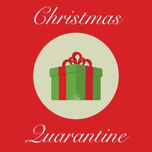 Christmas In Quarantine