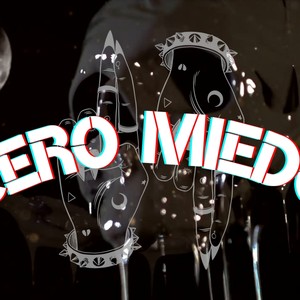 Cero Miedo (Explicit)