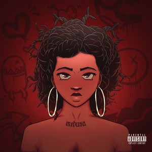 Medusa (Explicit)