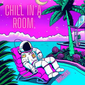 Chill in a room