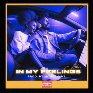 In My Feelings (Explicit)