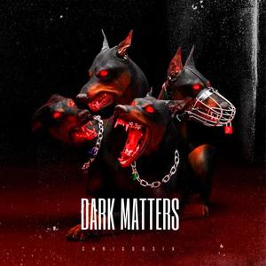 Dark Matters (Explicit)