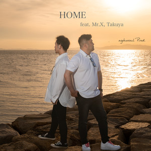 Home (feat. Mr.X & Takuya) [Cover]