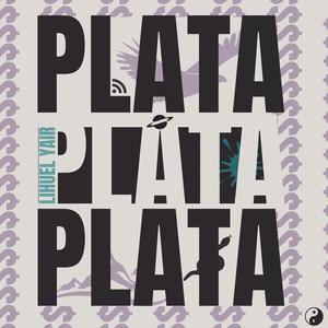 PLATA PLATA PLATA (Explicit)