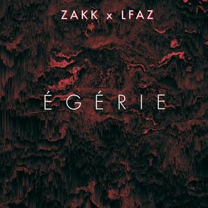 Égérie (feat. ZAKK)