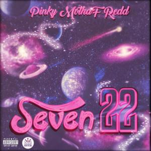 Seven22 (Explicit)