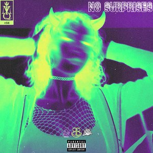 NO SURPRISES (Explicit)