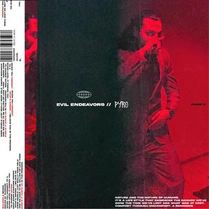 evil endeavours // PYRO (Explicit)