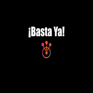 ¡Basta Ya!