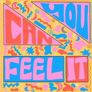 Can You Feel It (Explicit)