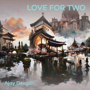 Love for Two (Acoustic)