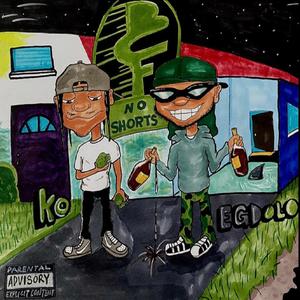 No Shorts (feat. Egdolo) [Explicit]