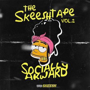 The SkeeshTape, Vol. 2 (Explicit)