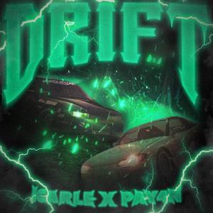 DRIFT! (feat. Pay4n) (Explicit)