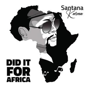 Did It for Africa (Explicit)