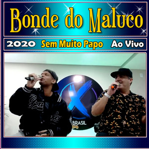 Sem Muito Papo Ao Vivo 2020