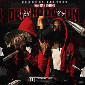 Deniro Da Don (Explicit)