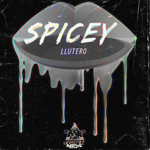 SPICEY (Explicit)