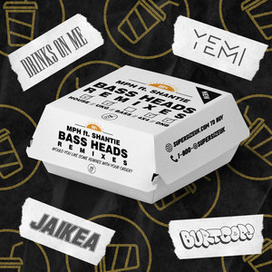 Bass Heads (Yemi Remix)