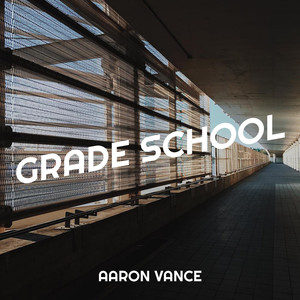 Grade School (Explicit)