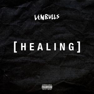 Healing (Explicit)