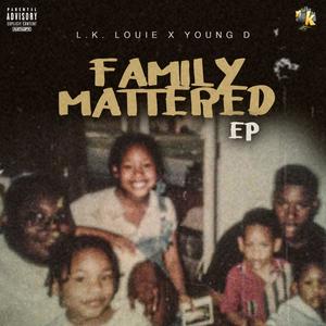 Family Mattered (Explicit)