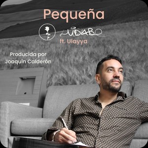 Pequeña (feat. Ulayya)