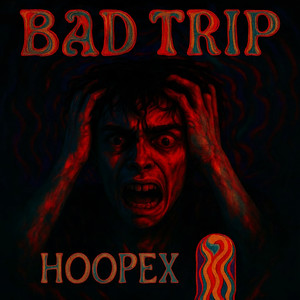 Bad Trip (Explicit)