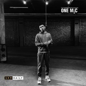 One Mic (GRM Daily) (Explicit)