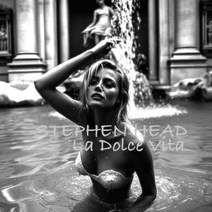 La Dolce Vita (Arranged by Stephen Head)