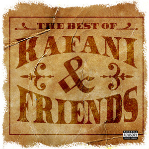 The Best of Kafani & Friends (Explicit)