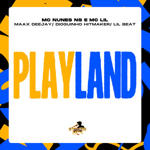 Playland (Explicit)