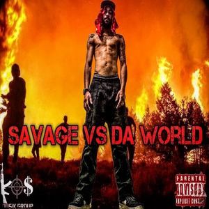 Savage Vs Da World