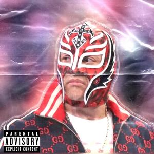Rey Mysterio (Explicit)
