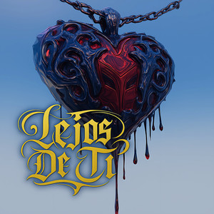 Lejos De Ti (Explicit)