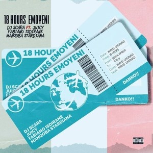 18 Hours Emoyeni (Explicit)