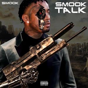 Smook Talk (Explicit)