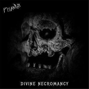 Divine Necromancy (Explicit)